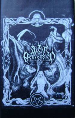 Altar Of Perversion : The Abyss Gate Re-Opens